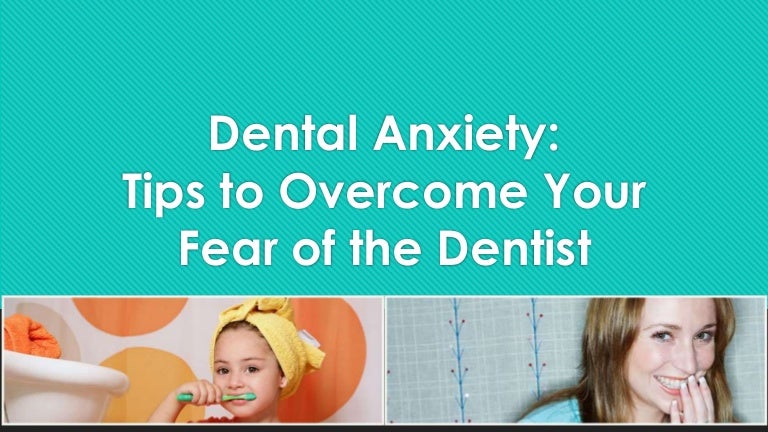 Content image for Dealing With Dental Anxiety: Tips to Overcome Fear of the Dentist