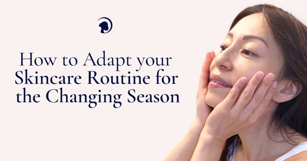 Content image for Seasonal Adjustments Maintaining Optimal Skin Condition